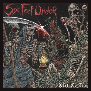 Six Feet Under - Next to Die (2026)