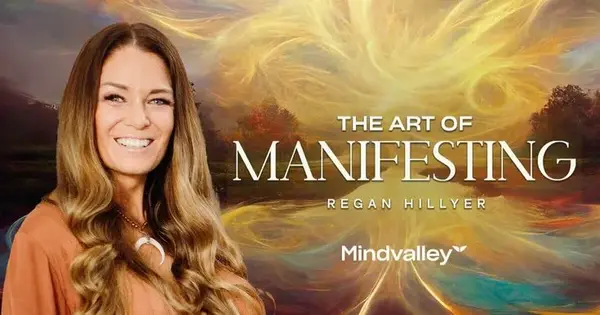 Regan Hillyer – The Art of Manifesting Download