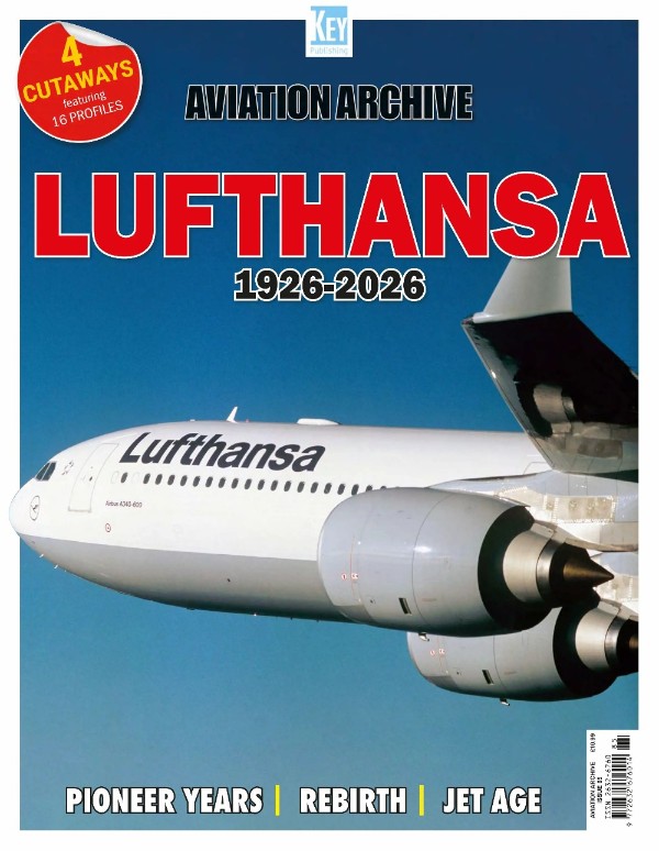 Aviation Archive - Issue 85, Lufthansa 1926-2026, 2026