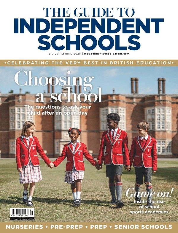 The Guide To Independent Schools - Spring 2026