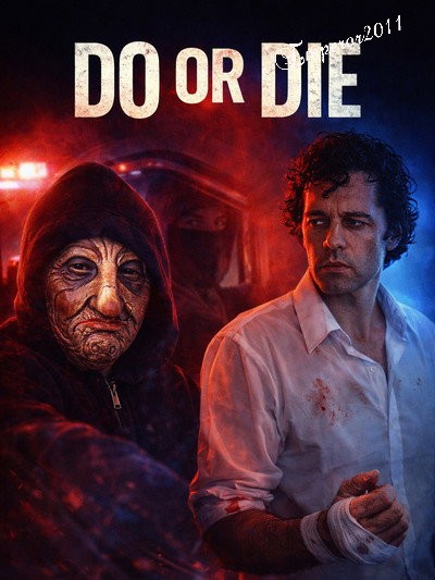 Do or Die (2026) 1080p Relay WEB-DL AAC2 0 H 264-BobDobbs