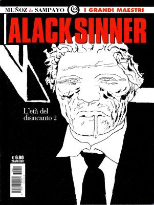 Gli albi della Cosmo 17 - I grandi maestri 10, Alack Sinner 4 - L'eta' del disincanto 2 (Cosmo 20...