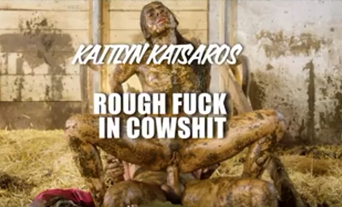 Kaitlyn Katsaros - Rough Fuck In Cowshit