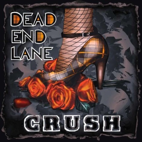 Dead End Lane - Crush (2026) mp3