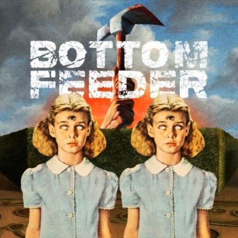 Bottom Feeder - I (2026) flac