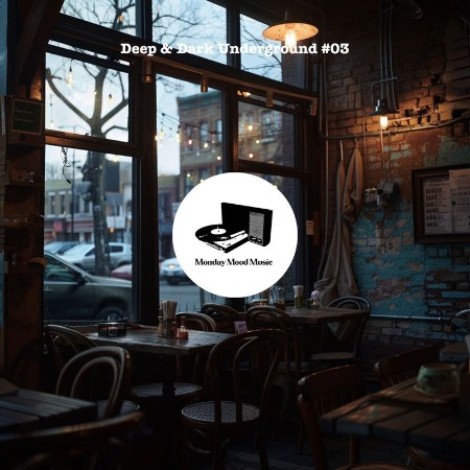 VA - Deep & Dark Underground #03 (2026) mp3