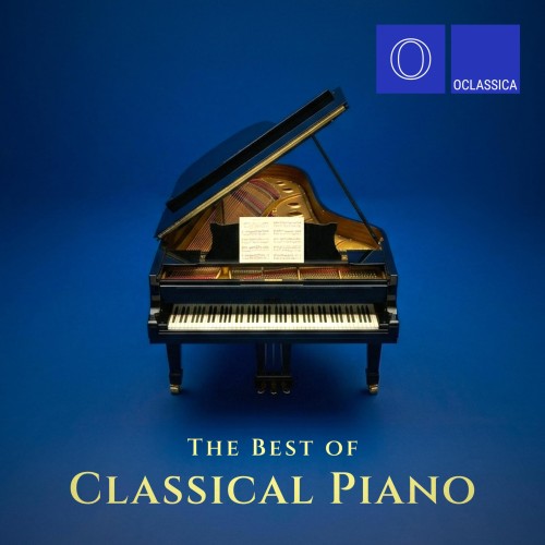 The Best of Classical Piano (2026) FLAC