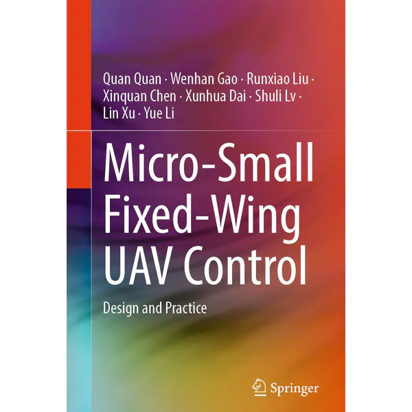 Micro-Small Fixed-Wing UAV Control: Design and Practice