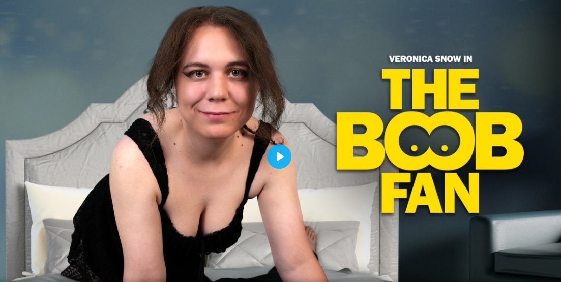 Veronica Snow - The Boob Fan