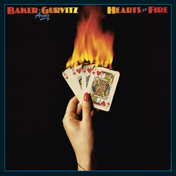 Baker Gurvitz Army – Hearts On Fire (2026)