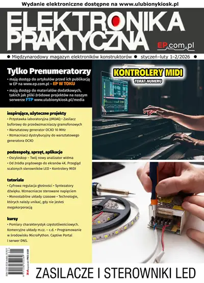 Elektronika Praktyczna Nr 1–2 (396) Styczeń–Luty 2026