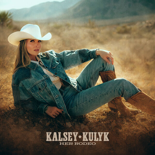 Kalsey Kulyk – Her Rodeo (2026)