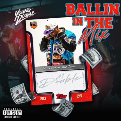 Young Double - Ballin In The Mix (2026) mp3
