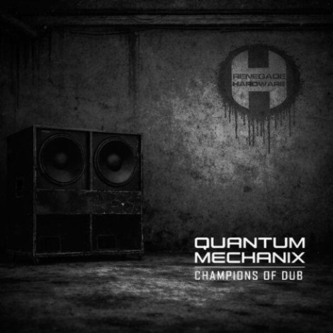 Quantum Mechanix - Champions of Dub (2026) mp3