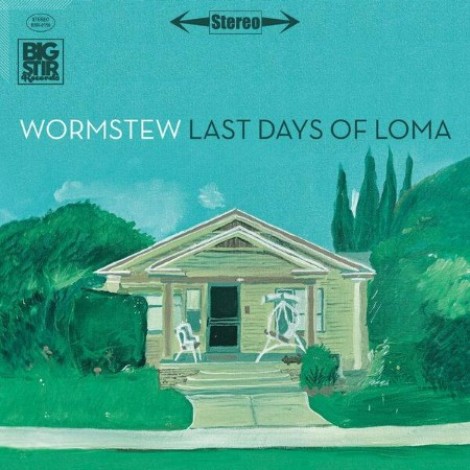Wormstew - Last Days Of Loma (2026) mp3