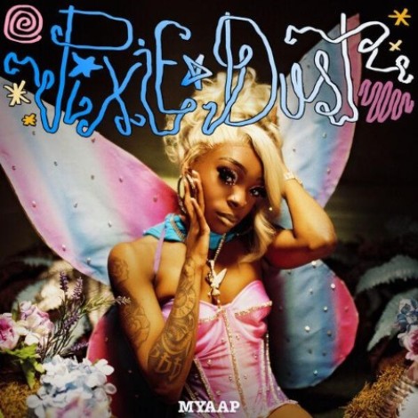 Myaap - Pixie Dust (2026) flac