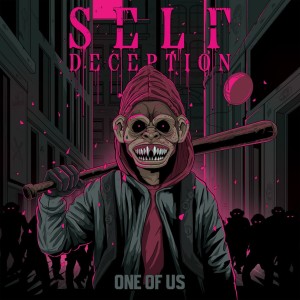 Self Deception - One of Us (2026)