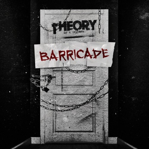 Theory Of A Deadman - Barricade (Single) (2026)