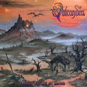 Volcandra - Beyond The Will Of Mortals (2026)