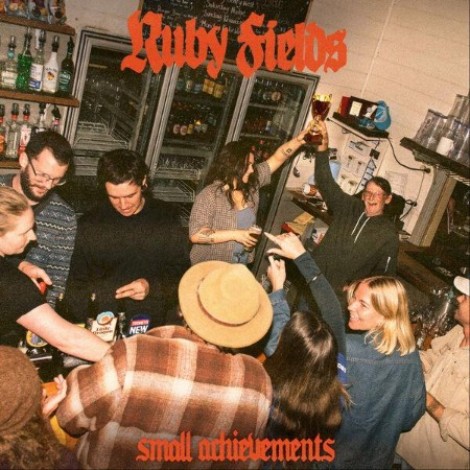 Ruby Fields - Small Achievements (2026) mp3