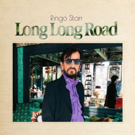 Ringo Starr - Long Long Road (2026) mp3