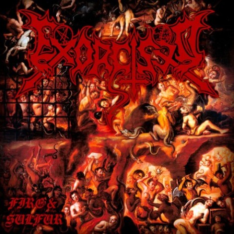 Exorcised - Fire & Sulfur (2026) flac