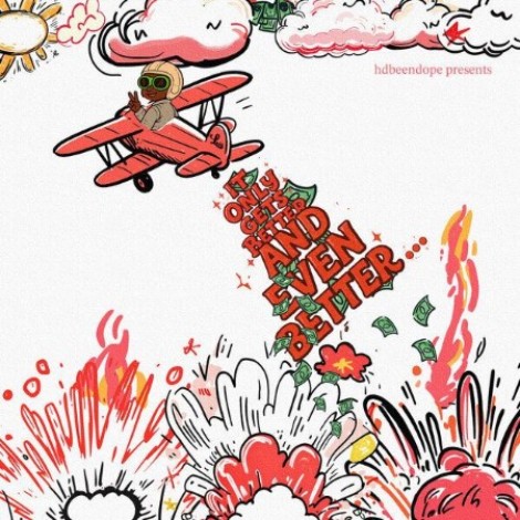 HDBeenDope - It Only Gets Better And Even Better (2026) mp3