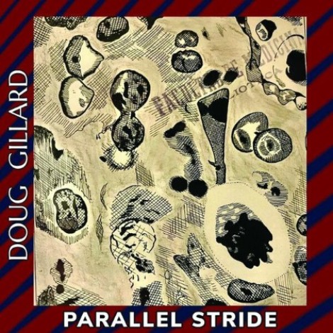 Doug Gillard - Parallel Stride (2026) flac