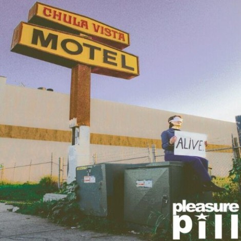 Pleasure Pill - Alive (2026) mp3