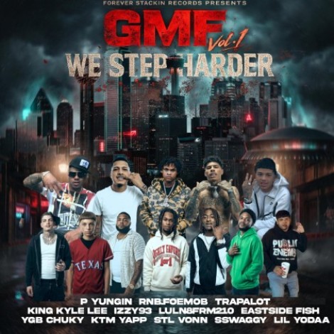 VA - Forever Stackin Entertainment Presents GMF Vol. 1 We Step Harder (2026) mp3
