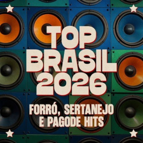 VA - Top Brasil (2026) - Forró, Sertanejo e Pagode Hits (Ao Vivo) (2026) mp3