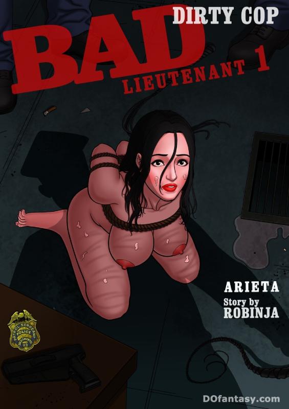 Arieta - Dirty Cop - Bad Lieutenant 1 Porn Comics