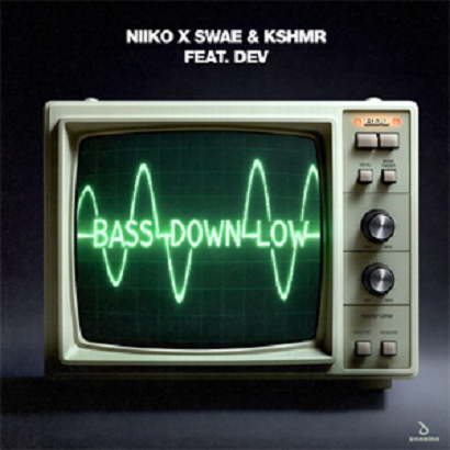 NIIKO X SWAE, KSHMR, DEV – Bass Down Low (Extended Mix)
