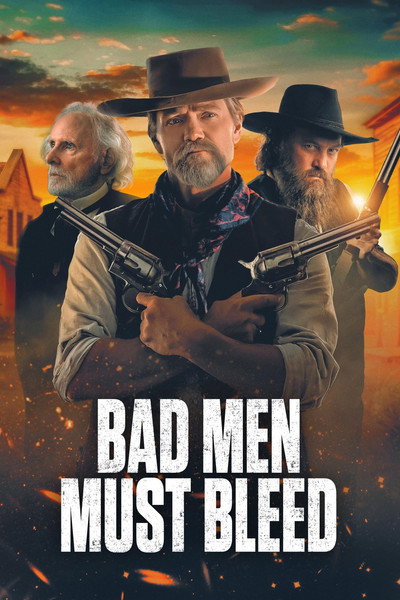 Bad Men Must Bleed (2025) 1080p WEBRip-LAMA