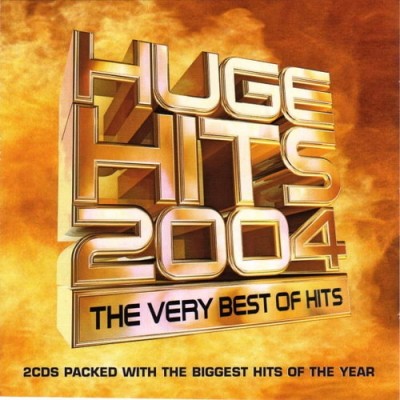 Huge Hits 2004 - The Very Best Of Hits (2CD) (2003) FLAC