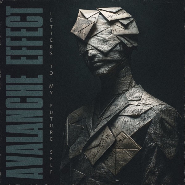Avalanche Effect - Letters To My Future Self (2026)