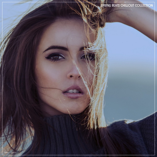 Spring Beats Chillout Collection (2026) FLAC