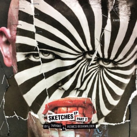 Tarkno & Remco Beekwilder - SKETCHES EP Part 2 (2026) mp3