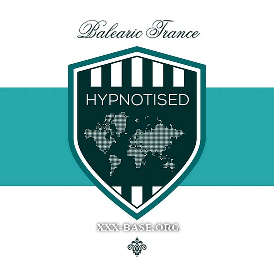 Hypnotised presents Balearic Trance