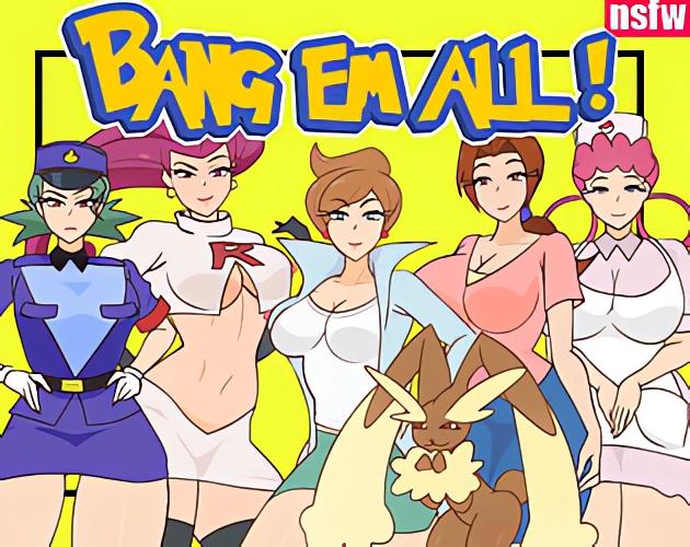 Rnot_2000 - BANG EM ALL - Pokemon NSFW Hentai adult game Ver.1.0