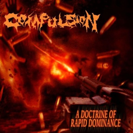 Compulsion - A Doctrine Of Rapid Dominance (2026) flac