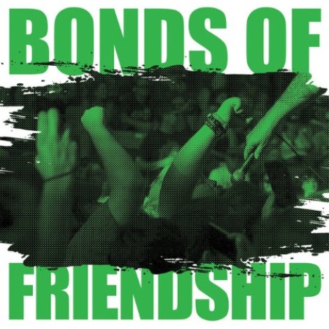 Bonds Of Friendship - Bonds Of Friendship (2026) flac