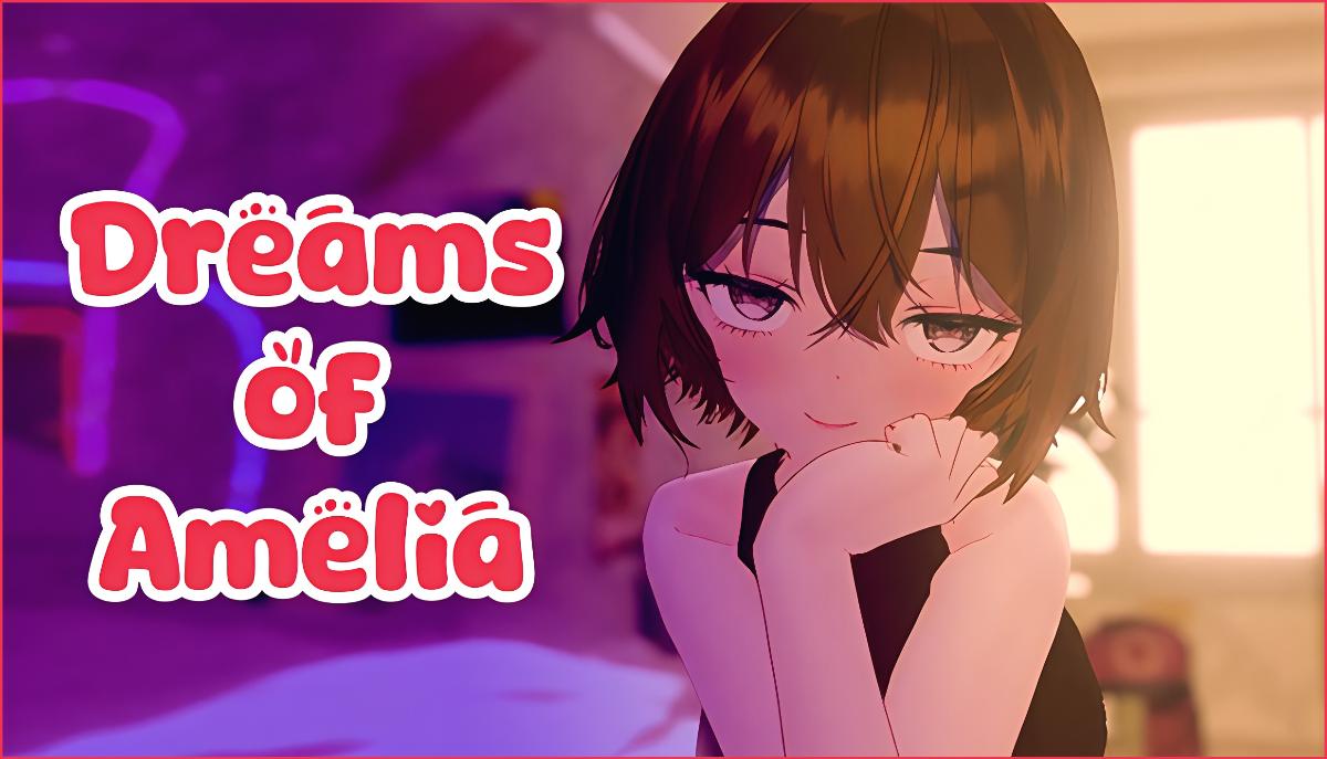 Dreams of Amelia