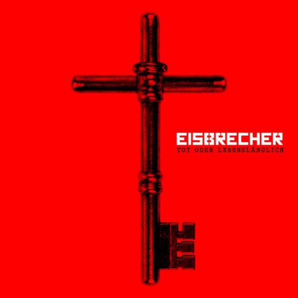 Eisbrecher - Tot oder lebenslänglich (Single) (2026)