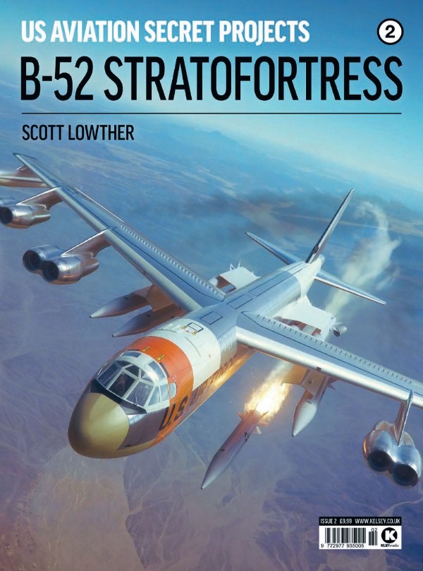 US Aviation Secret Projects - Issue 02 B-52 Stratofortress, 2025