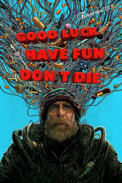 Good Luck Have Fun Dont Die (2025) UHD BluRay 1080p DD Atmos 5 1 DoVi HDR10 x265-SM737