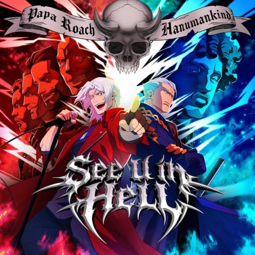 Papa Roach - See U In Hell (feat. Hanumankind) (Single) (2026)