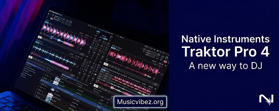 Native Instruments Traktor Pro 4 v4.5.0.7 [MacOSX] — 2026 Edition