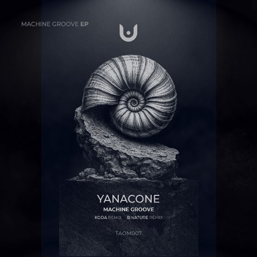  Yanacone - Machine Groove (2026) 