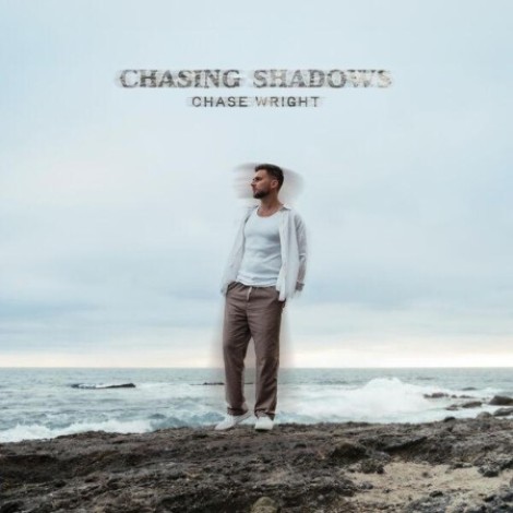 Chase Wright - CHASING SHADOWS (2026) flac